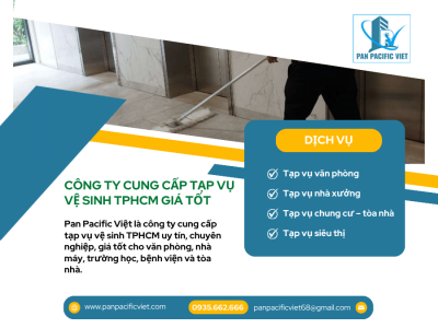 Công Ty Cung Cấp Tạp Vụ Vệ Sinh TPHCM Giá Tốt