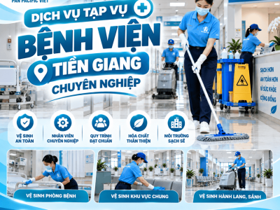 Dịch vụ Tạp Vụ Bệnh Viện Tiền Giang