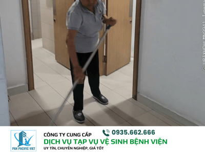 DỊCH VỤ TẠP VỤ VỆ SINH BỆNH VIỆN CHUYÊN NGHIỆP