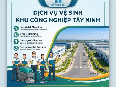 Cung Cấp Tạp Vụ Nhà Máy Tại Tây Ninh