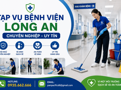 Tạp Vụ Bệnh Viện Long An Chuyên Nghiệp, Uy Tín