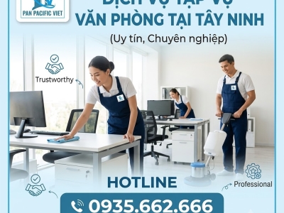 Thuê Tạp Vụ Văn Phòng Tại Tây Ninh Chuyên Nghiệp